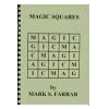 Magic Squares by Mark Farrar